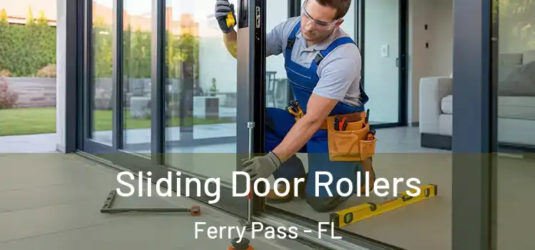  Sliding Door Rollers Ferry Pass - FL