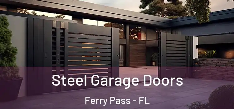  Steel Garage Doors Ferry Pass - FL